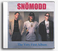 SNMODD - The very first album